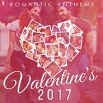 Romantic Anthems - Valentine's 2017 - Manmohan Song Download
